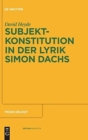 Image for Subjektkonstitution in der Lyrik Simon Dachs