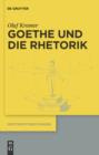 Image for Goethe und die Rhetorik