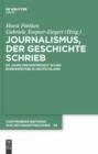 Image for Journalismus, der Geschichte schrieb: 60 Jahre Pressefreiheit in der Bundesrepublik Deutschland