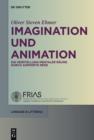 Image for Imagination und Animation: Die Herstellung mentaler Raume durch animierte Rede