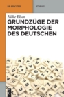 Image for Grundzuge der Morphologie des Deutschen