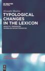 Image for Typological Changes in the Lexicon: Analytic Tendencies in English Noun Formation : 72