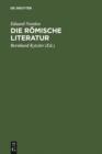 Image for Die romische Literatur: Anhang: Die lateinische Literatur im Ubergang vom Altertum zum Mittelalter