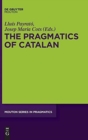 Image for The Pragmatics of Catalan
