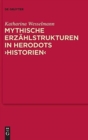 Image for Mythische Erz?hlstrukturen in Herodots Historien