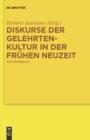 Image for Diskurse der Gelehrtenkultur in der Fruhen Neuzeit: Ein Handbuch