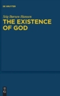 Image for The Existence of God : An Exposition and Application of Fregean Meta-Ontology