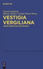 Image for Vestigia Vergiliana: Vergil-Rezeption in der Neuzeit : 3