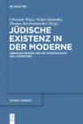 Image for Judische Existenz in der Moderne: Abraham Geiger und die Wissenschaft des Judentums