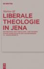 Image for Liberale Theologie in Jena: Ein Beitrag zur Theologie- und Wissenschaftsgeschichte des ausgehenden 19. Jahrhunderts