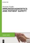 Image for Immunodiagnostics and Patient Safety