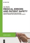 Image for Medical Errors and Patient Safety: Strategies to reduce and disclose medical errors and improve patient safety