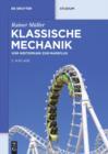 Image for Klassische Mechanik: Vom Weitsprung zum Marsflug