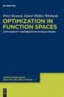 Image for Optimization in Function Spaces : With Stability Considerations in Orlicz Spaces