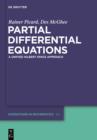 Image for Partial Differential Equations: A unified Hilbert Space Approach