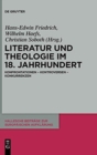 Image for Literatur und Theologie im 18. Jahrhundert