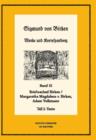 Image for Der Briefwechsel zwischen Sigmund von Birken und Margaretha Magdalena von Birken und Adam Volkmann: Teil I: Texte. Teil II: Apparate und Kommentare