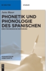 Image for Phonetik und Phonologie des Spanischen : Eine synchronische Einfuhrung