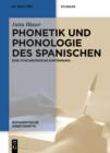 Image for Phonetik und Phonologie des Spanischen: Eine synchronische Einfuhrung