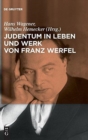 Image for Judentum in Leben und Werk von Franz Werfel