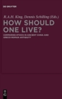 Image for How Should One Live?