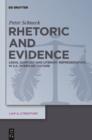 Image for Rhetoric and evidence: legal conflict and literary representation in U.S. American culture