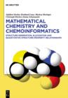 Image for Mathematical chemistry and chemoinformatics: structure generation, elucidation and quantitative structure-property relationships