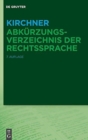 Image for Kirchner - Abkurzungsverzeichnis der Rechtssprache
