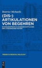Image for (Dis-)Artikulationen Von Begehren : Schweigeeffekte in Wissenschaftlichen Und Literarischen Texten