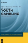Image for Youth Gambling : The Hidden Addiction