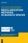 Image for Regularization Methods in Banach Spaces