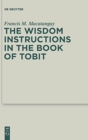 Image for The Wisdom Instructions in the Book of Tobit