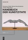 Image for Handbuch der Kunstzitate: Malerei, Skulptur, Fotografie in der deutschsprachigen Literatur der Moderne