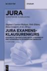 Image for JURA Examensklausurenkurs: Zivilrecht, Offentliches Recht, Strafrecht und ausgewahlte Schwerpunktbereiche
