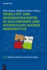 Image for Mobilitat und Wissenstransfer in diachroner und interdisziplinarer Perspektive : 9
