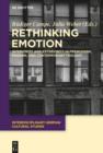 Image for Rethinking emotion: interiority and exteriority in premodern, modern and contemporary thought : volume 15