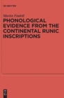 Image for Phonological Evidence from the Continental Runic Inscriptions