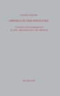 Image for Orpheus in der Spatantike : Studien und Kommentar zu den Argonautika des Orpheus: Ein literarisches, religioeses und philosophisches Zeugnis