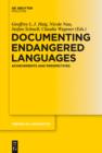 Image for Documenting Endangered Languages: Achievements and Perspectives