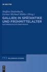 Image for Gallien in Spèatantike und Frèuhmittelalter  : Kulturgeschichte einer Region