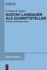 Image for Gustav Landauer als Schriftsteller: Sprache, Schweigen, Musik