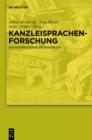Image for Kanzleisprachenforschung: Ein internationales Handbuch