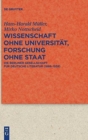 Image for Wissenschaft ohne Universitat, Forschung ohne Staat