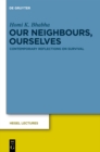 Image for Our Neighbours, Ourselves: Contemporary Reflections on Survival