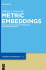 Image for Metric Embeddings : Bilipschitz and Coarse Embeddings into Banach Spaces