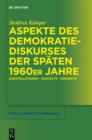Image for Aspekte des Demokratiediskurses der spaten 1960er Jahre: Konstellationen - Kontexte - Konzepte