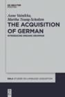 Image for The Acquisition of German: Introducing Organic Grammar : 44