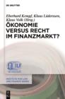 Image for Okonomie versus Recht im Finanzmarkt?