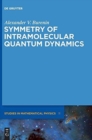 Image for Symmetry of Intramolecular Quantum Dynamics