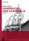 Image for Handbuch der Kardinale: 1846-2012